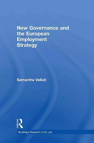 New Governance and the European Employment Strategy cover