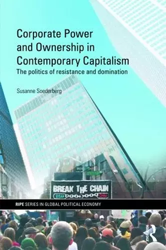 Corporate Power and Ownership in Contemporary Capitalism cover