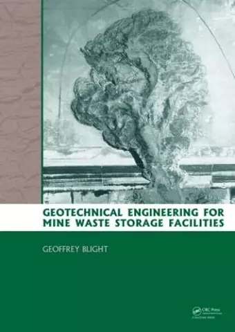 Geotechnical Engineering for Mine Waste Storage Facilities cover
