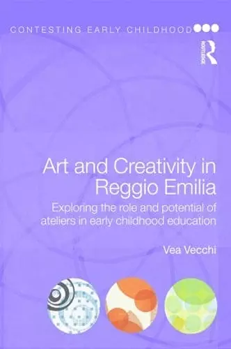 Art and Creativity in Reggio Emilia cover