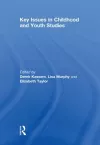 Key Issues in Childhood and Youth Studies cover