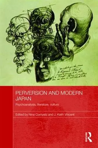 Perversion and Modern Japan cover