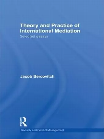 Theory and Practice of International Mediation cover