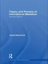 Theory and Practice of International Mediation cover