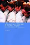 Sex, Love and Feminism in the Asia Pacific cover