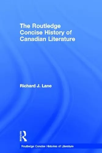 The Routledge Concise History of Canadian Literature cover