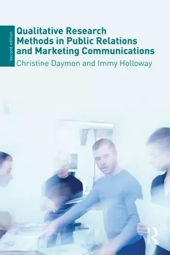 Qualitative Research Methods in Public Relations and Marketing Communications cover