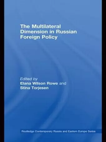 The Multilateral Dimension in Russian Foreign Policy cover