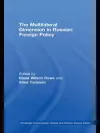 The Multilateral Dimension in Russian Foreign Policy cover