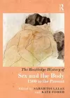 The Routledge History of Sex and the Body cover