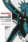 Red Activists and Black Freedom cover