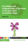 Knowledge and Understanding of the World in the Early Years Foundation Stage cover