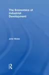 The Economics of Industrial Development cover