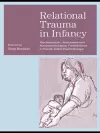 Relational Trauma in Infancy cover