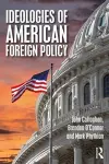 Ideologies of American Foreign Policy cover