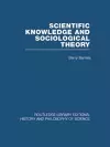 Scientific Knowledge and Sociological Theory cover