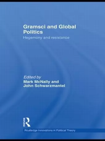 Gramsci and Global Politics cover