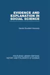 Evidence and Explanation in Social Science cover