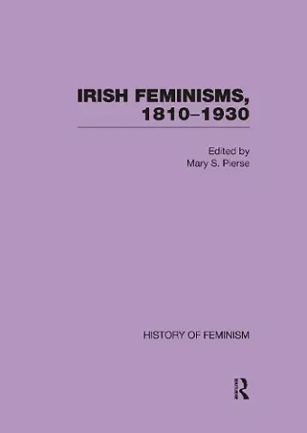 Irish Feminisms, 1810–1930 cover