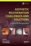 Aesthetic Rejuvenation Challenges and Solutions cover