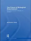 The Future of Biological Disarmament cover