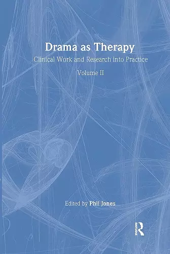 Drama as Therapy Volume 2 cover