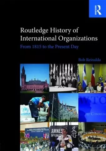 Routledge History of International Organizations cover