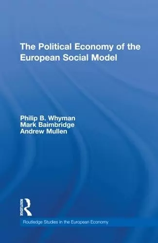 The Political Economy of the European Social Model cover