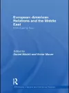 European-American Relations and the Middle East cover