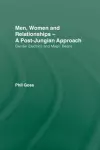 Men, Women and Relationships - A Post-Jungian Approach cover