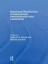 Emotional Dimensions of Educational Administration and Leadership cover