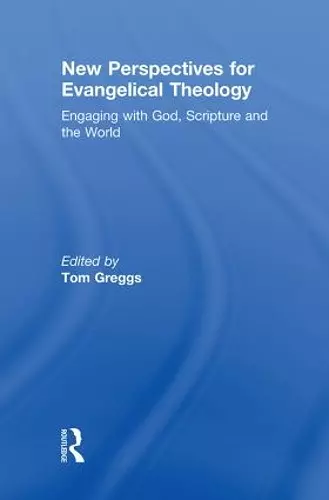 New Perspectives for Evangelical Theology cover