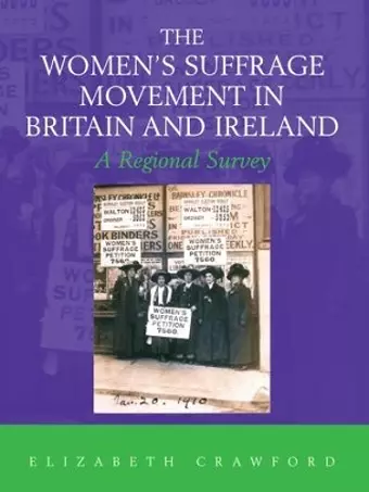 The Women's Suffrage Movement in Britain and Ireland cover