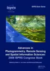 Advances in Photogrammetry, Remote Sensing and Spatial Information Sciences: 2008 ISPRS Congress Book cover