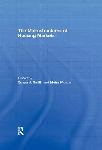 The Microstructures of Housing Markets cover