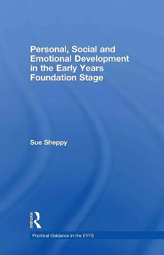 Personal, Social and Emotional Development in the Early Years Foundation Stage cover