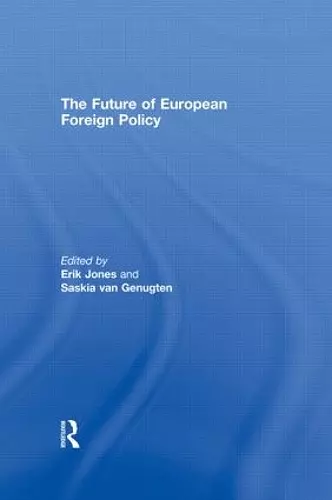 The Future of European Foreign Policy cover