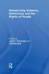 Researching Violence, Democracy and the Rights of People cover