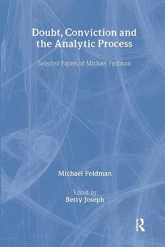 Doubt, Conviction and the Analytic Process cover