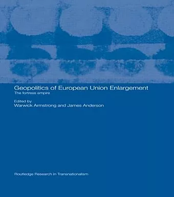 Geopolitics of European Union Enlargement cover
