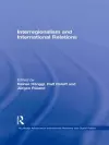 Interregionalism and International Relations cover