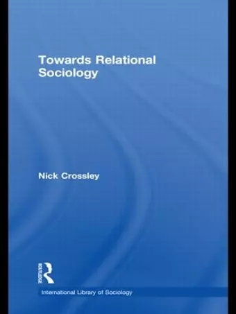 Towards Relational Sociology cover