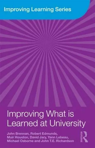 Improving What is Learned at University cover