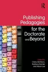 Publishing Pedagogies for the Doctorate and Beyond cover