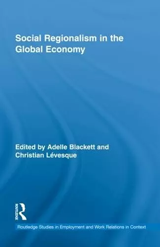 Social Regionalism in the Global Economy cover