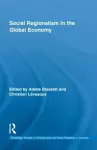 Social Regionalism in the Global Economy cover