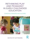 Rethinking Play and Pedagogy in Early Childhood Education cover