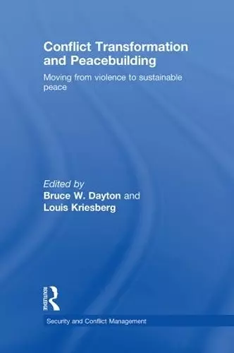 Conflict Transformation and Peacebuilding cover