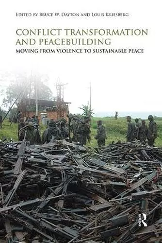 Conflict Transformation and Peacebuilding cover
