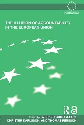 The Illusion of Accountability in the European Union cover